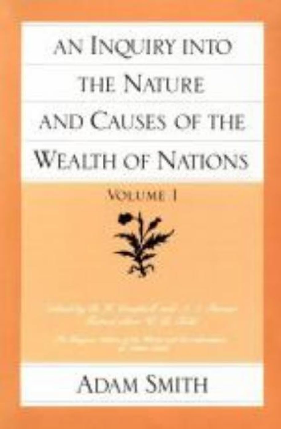 Inquiry Into the Nature and Causes of the Wealth of Nations (Vol. 1) (Volume 1) book cover