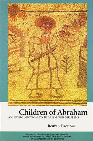 Children of Abraham: An Introduction to Judaism for Muslims book cover