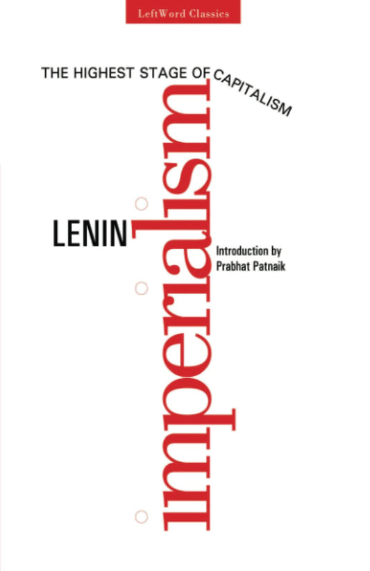 Imperialism, The Highest Stage of Capitalism book cover