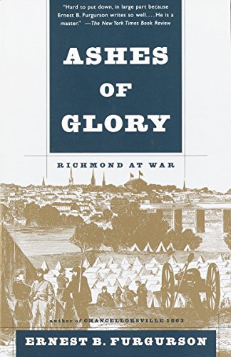 Ashes of Glory: Richmond at War book cover