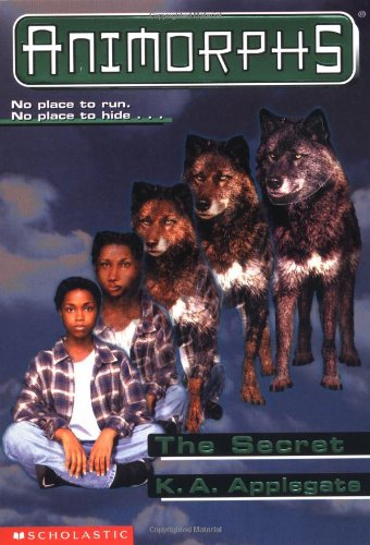 The Secret (Animorphs #9) book cover