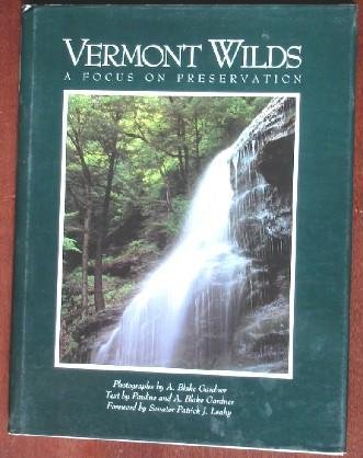 Vermont Wilds: A Focus on Preservation book cover