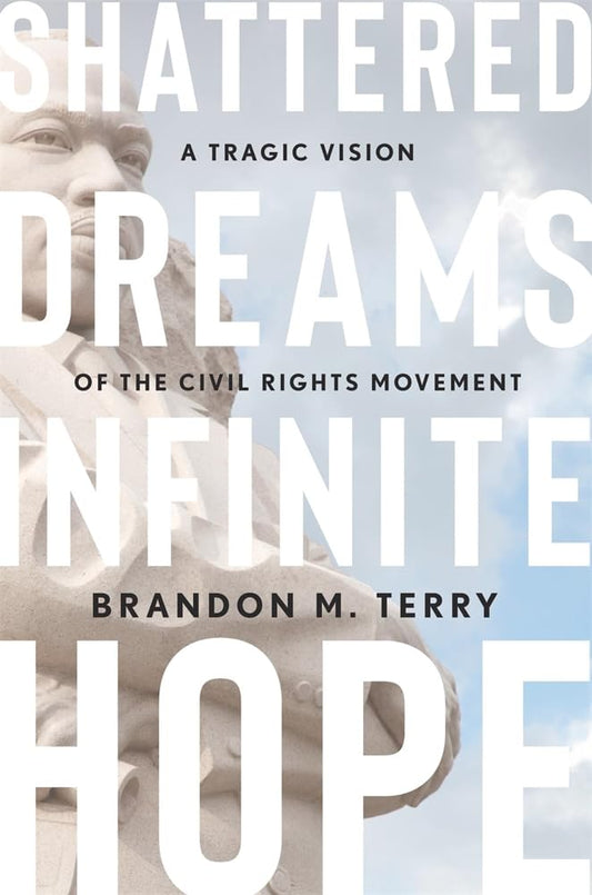 Shattered Dreams, Infinite Hope book cover