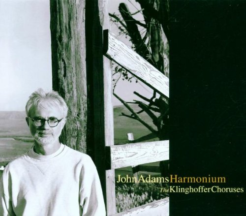 Adams: Harmonium; The Klinghoffer Choruses book cover