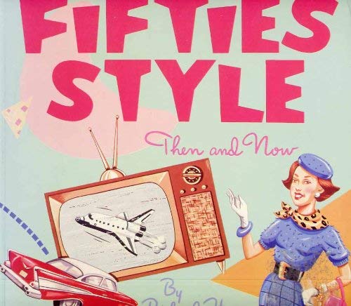 Fifties Style: Then and Now