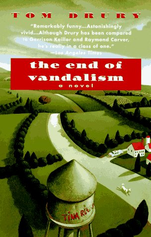 End of Vandalism: A Novel