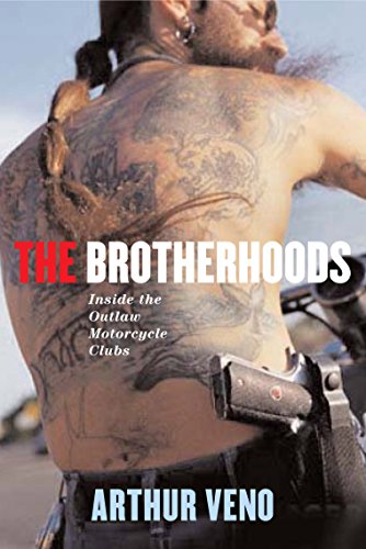 Brotherhoods: Inside the Outlaw Motorcycle Clubs book cover