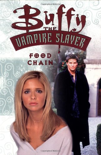 Buffy the Vampire Slayer Vol. 7: Food Chain book cover