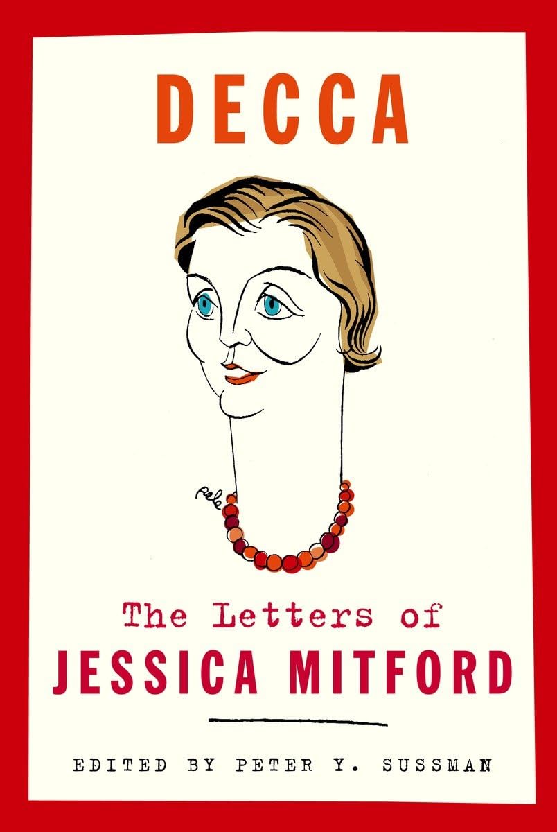 Decca: The Letters of Jessica Mitford book cover