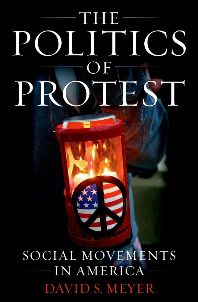 Politics of Protest: Social Movements in America book cover