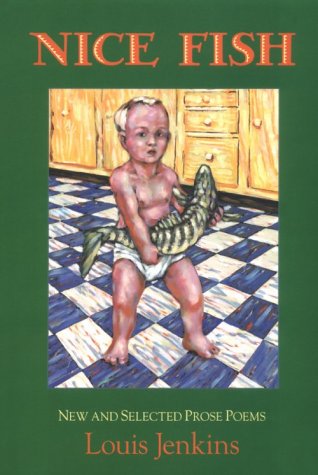 Nice Fish: New and Selected Prose Poems book cover