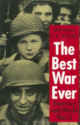 Best War Ever: America and World War II book cover
