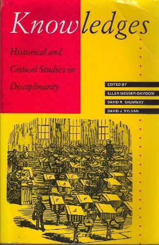 Knowledges: Historical and Critical Studies in Disciplinarity book cover