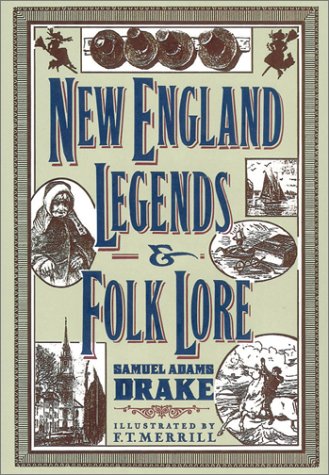 New Englands Legends & Folklore book cover