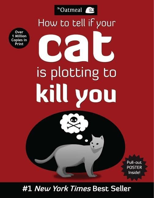 How to Tell If Your Cat Is Plotting to Kill You (Original)