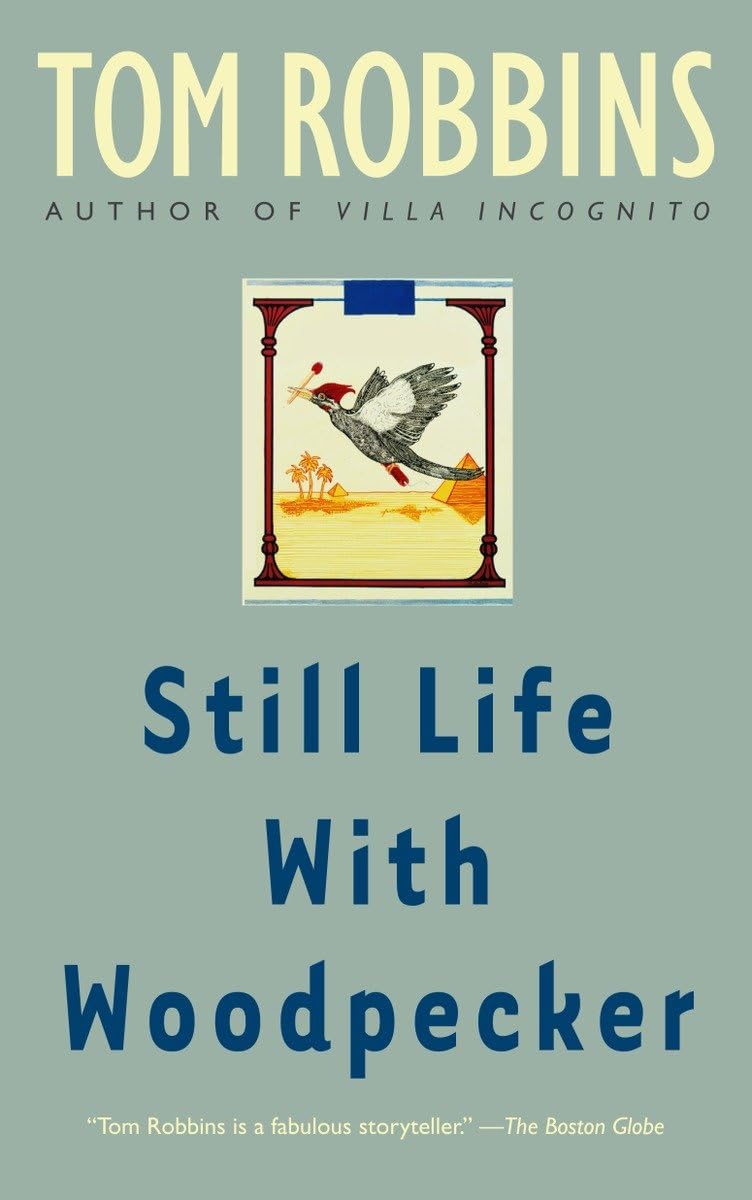 Still Life with Woodpecker (Reissue) book cover