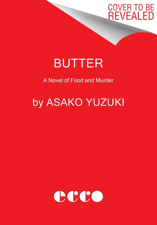 Butter: A Novel of Food and Murder