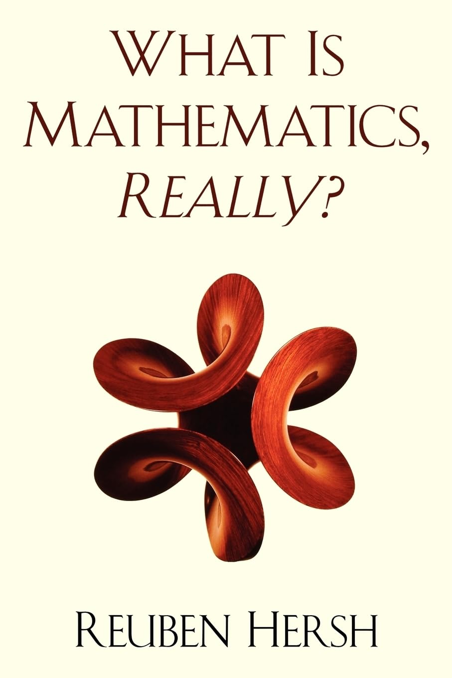 What Is Mathematics, Really? book cover