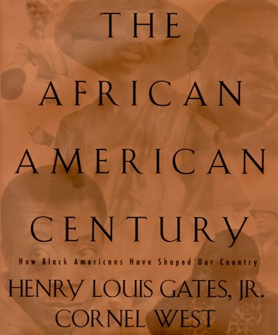 African-American Century: How Black Americans Have Shaped Our Country book cover