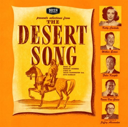 The Desert Song / The New Moon