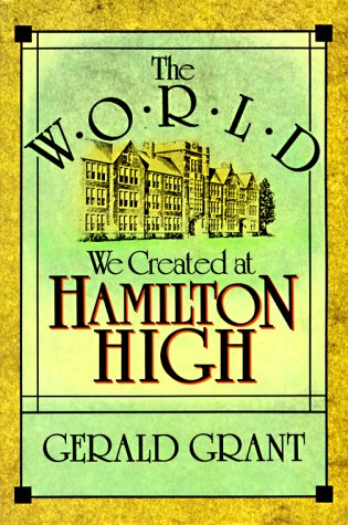 World We Created at Hamilton High (Revised) (Revised)