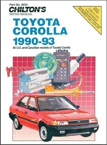 Chilton's Toyota Corolla 1990-93 Repair Manual (Revised) book cover
