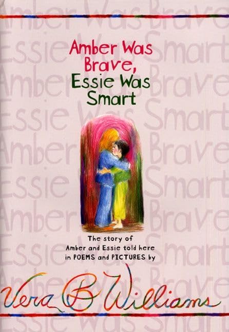 Amber Was Brave, Essie Was Smart book cover