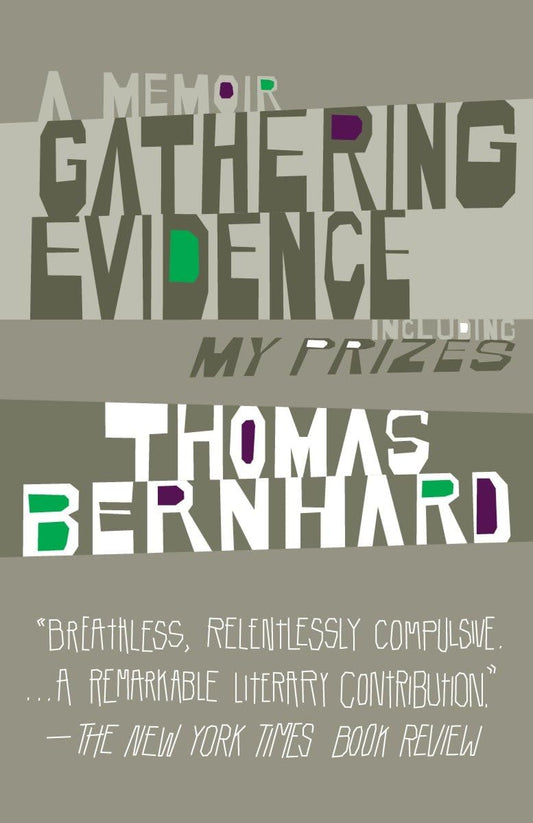 Gathering Evidence/My Prizes book cover