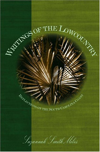 Writings of the Lowcountry: Reflections on the South Carolina Coast book cover