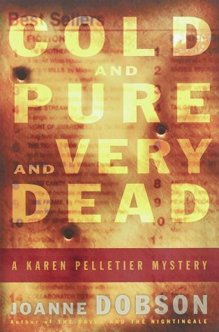 Cold and Pure and Very Dead book cover