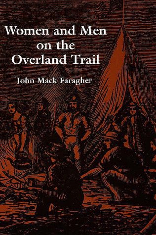 Women and Men on the Overland Trail