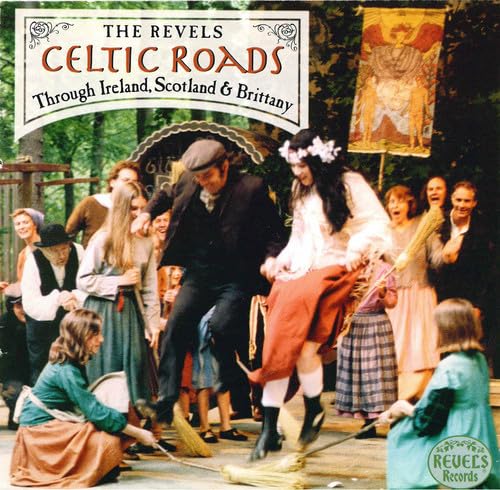 Celtic Roads: Through Ireland Scotland & Brittany book cover
