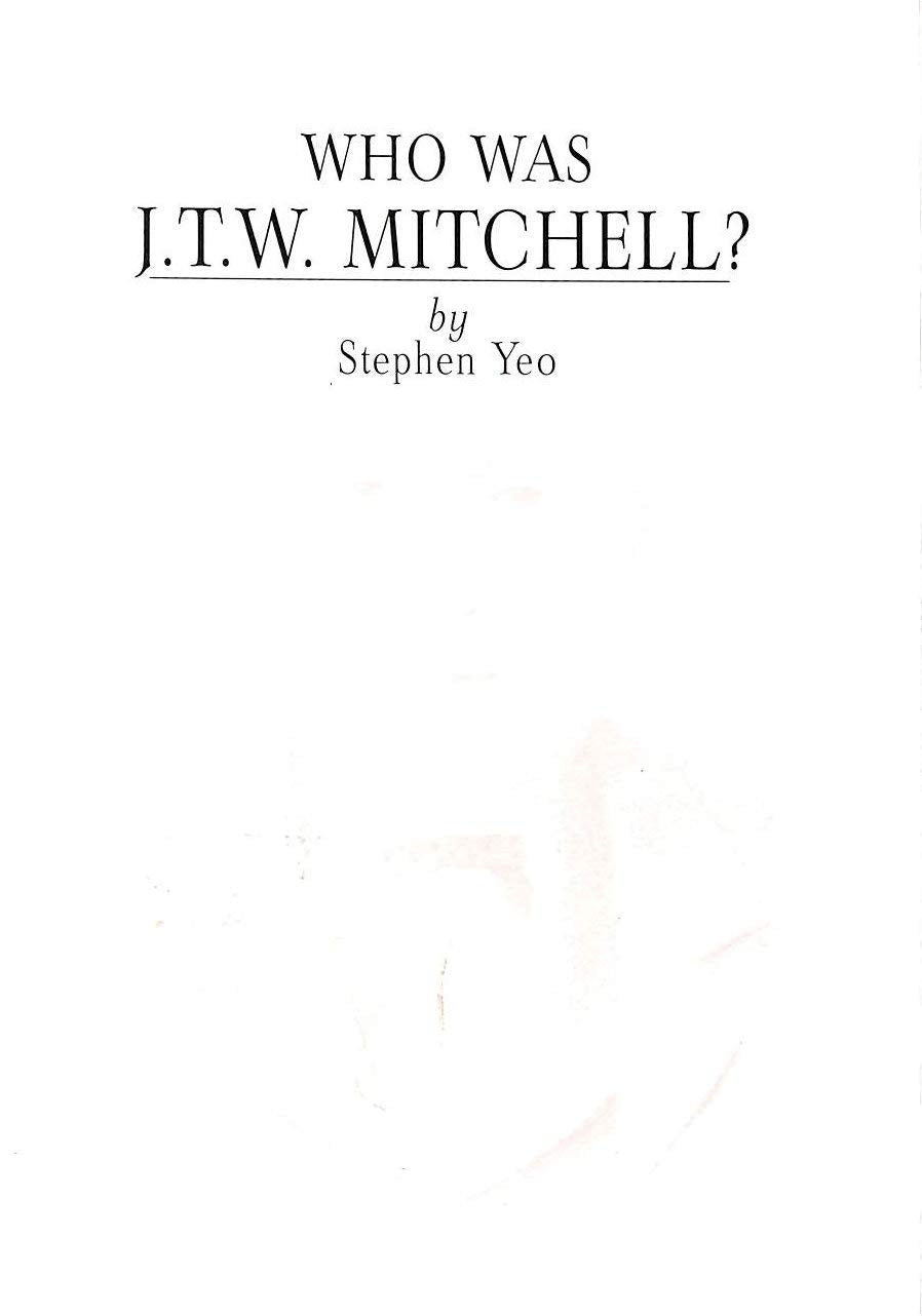 Who was J.T.W. Mitchell? book cover