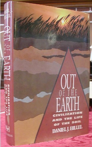 Out of the Earth: Civilization and the Life of the Soil book cover