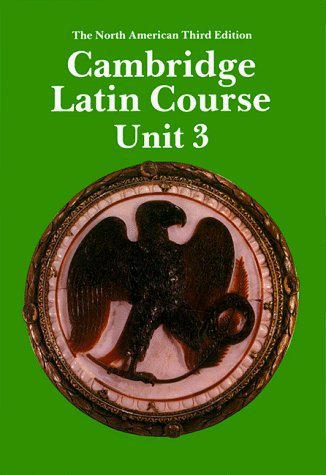 Cambridge Latin Course Unit 3 Student's Book North American Edition