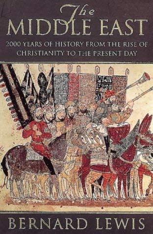 The Middle East : 2000 Years of History from the Rise of Christianity to the Present Day book cover
