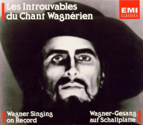 Les Introuvables Du Chant Wagnérien book cover