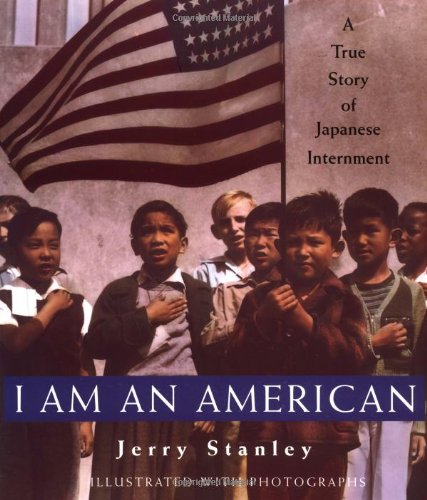 I am an American: A True Story of Japanese Internment: (ALA Notable Children's Book, Horn Book Fanfare Honor Book) book cover