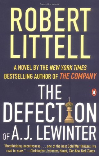 Defection of A.J. Lewinter: A Novel of Duplicity