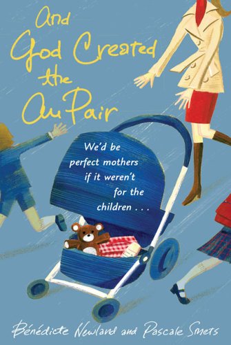 And God Created the Au Pair book cover