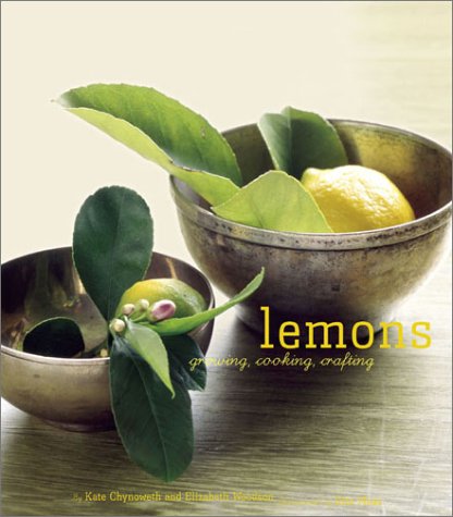 Lemons: Growing, Cooking, Crafting book cover