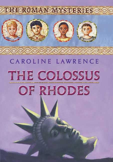 The Colossus of Rhodes (The Roman Mysteries) book cover