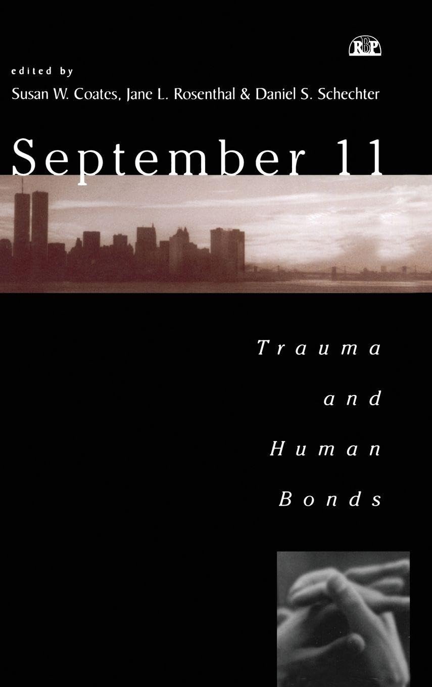 September 11: Trauma and Human Bonds book cover