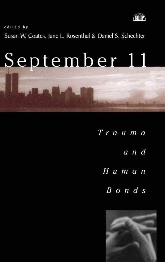 September 11: Trauma and Human Bonds book cover