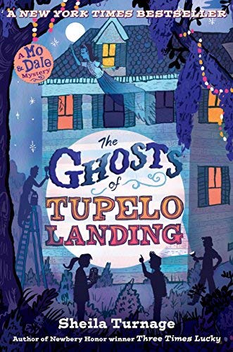 The Ghosts of Tupelo Landing[GHOSTS OF TUPELO LANDING][Hardcover]