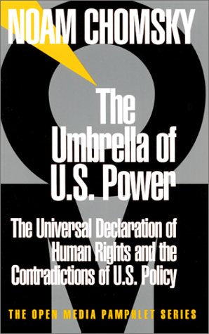 Umbrella of Power: The Universal Declaration of Human Rights and the Contradiction of U.S. Policy book cover