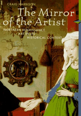 Mirror of the Artist: Northern Renaissance Art (Perspectives) (Trade Version) book cover