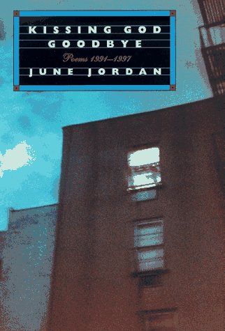 Kissing God Goodbye: Poems 1991-1997 book cover