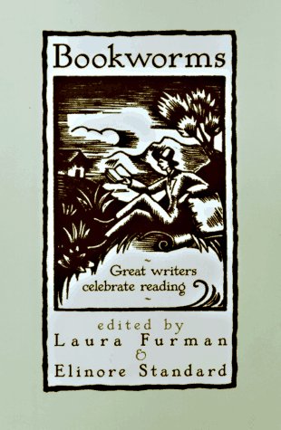 Bookworms: Great Writers Celebrate Reading (Carroll & Graf) book cover