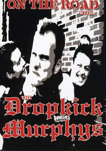 On the Road with the Dropkick Murphys book cover